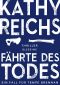 [Tempe Brennan 15.50] • Fährte des Todes